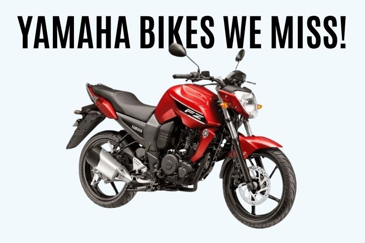 Old Yamaha Bikes We Miss in India