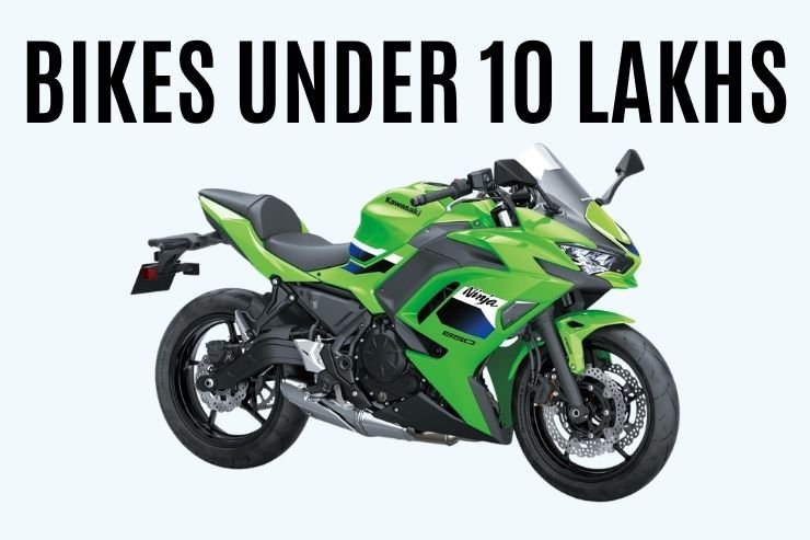 bikes under 10 lakhs in india