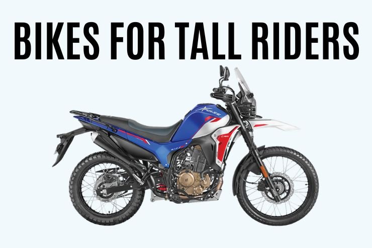 Top 10 Bikes for Tall Riders India