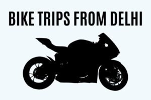 Weekend Bike Trips from Delhi Featured